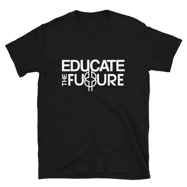 Educate the Future T-Shirt