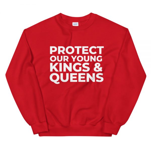 Protect Our Young Kings & Queens Sweatshirt - Image 4