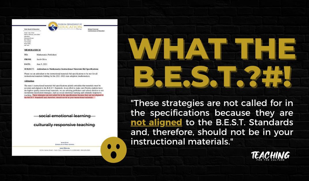 Why Are Social Emotional Learning and Culturally Responsive Teaching “unsolicited strategies” in Florida?